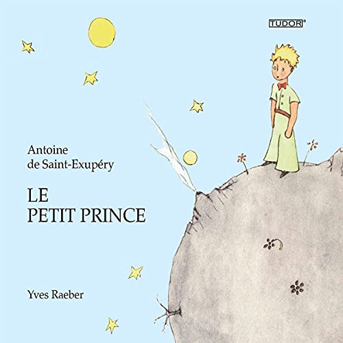 Le Petit Prince [The Little Prince]