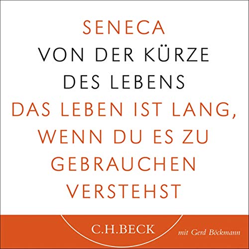 Von der Kürze des Lebens by Seneca