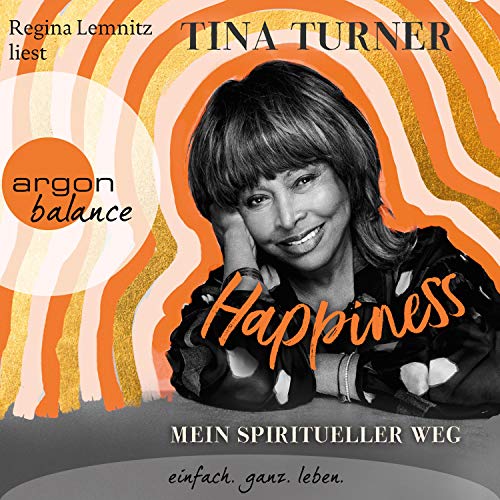 Happiness (German edition) by Tina Turner