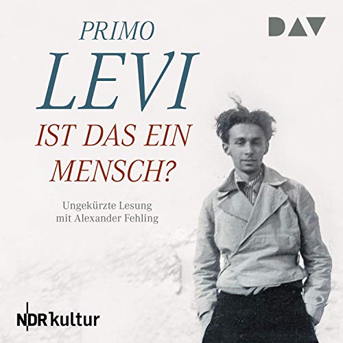 Ist das ein Mensch? by Primo Levi