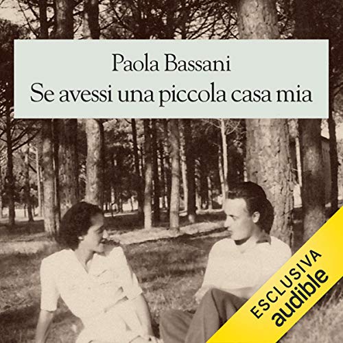 Se avessi una piccola casa mia by Paola Bassani