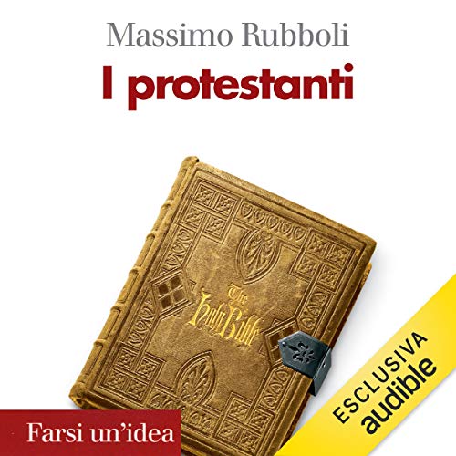 I protestanti by Massimo Rubboli