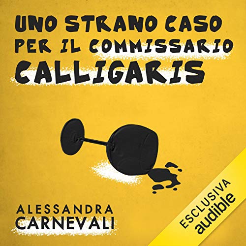 Uno strano caso per il commissario Calligaris