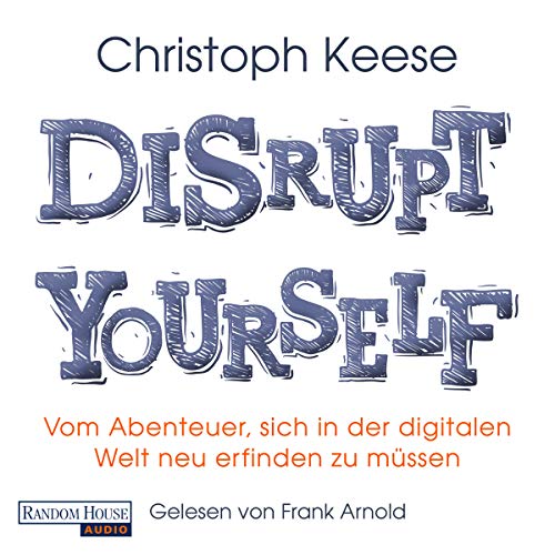 Disrupt Yourself (German edition)