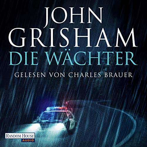 Die Wächter by John Grisham