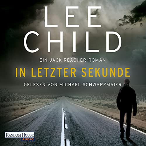 In letzter Sekunde by Lee Child