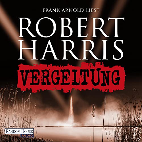Vergeltung by Robert Harris