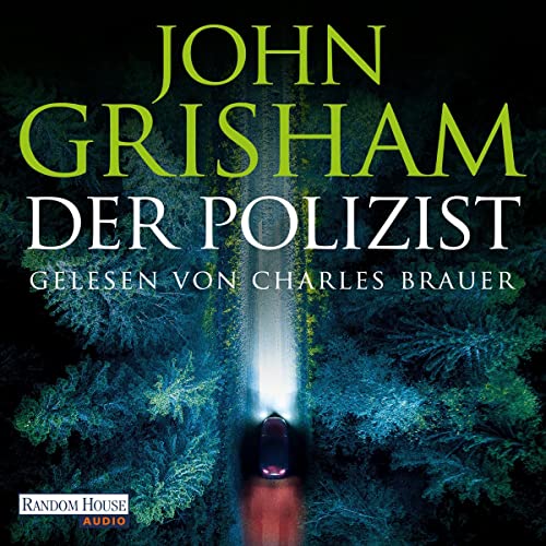 Der Polizist by John Grisham
