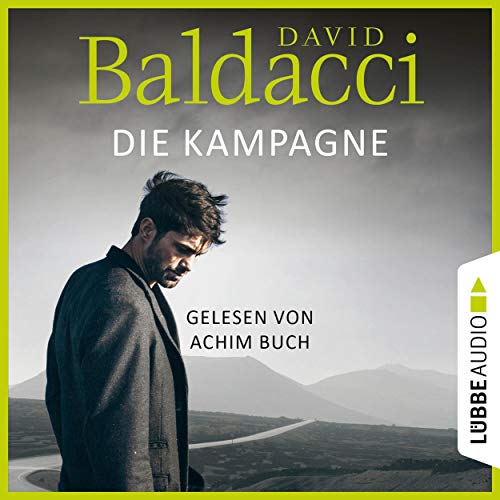 Die Kampagne by David Baldacci