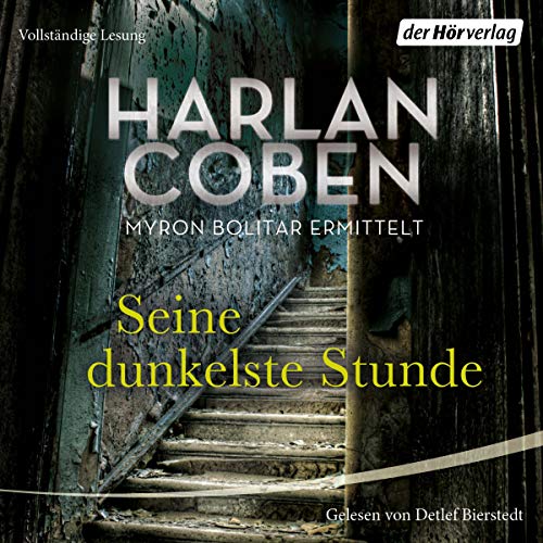 Seine dunkelste Stunde - Thriller by Harlan Coben