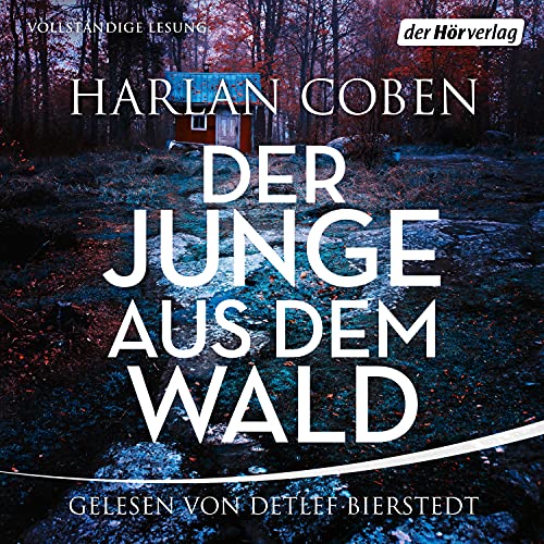 Der Junge aus dem Wald by Harlan Coben