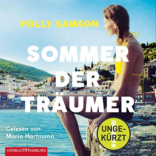 Sommer der Träumer by Polly Samson