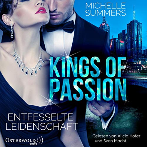 Kings of Passion - Entfesselte Leidenschaft