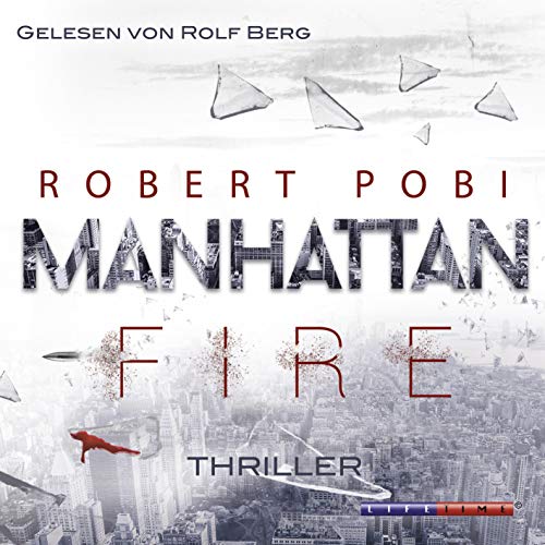 Manhattan Fire (German edition) by Robert Pobi