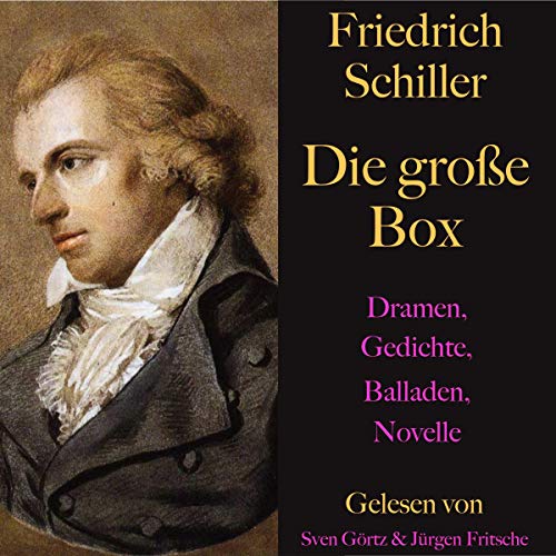 Friedrich Schiller. Die große Box