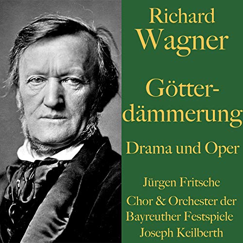 Götterdämmerung - Drama und Oper