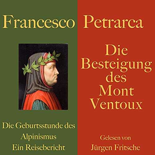 Die Besteigung des Mont Ventoux by Francesco Petrarca