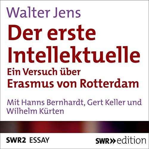 Der erste Intellektuelle by Walter Jens