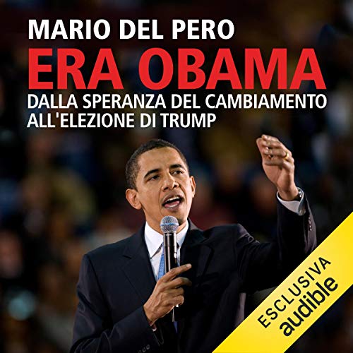 Era Obama by Mario Del Pero