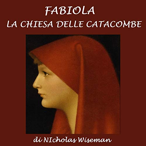 Fabiola by Nicholas Wiseman