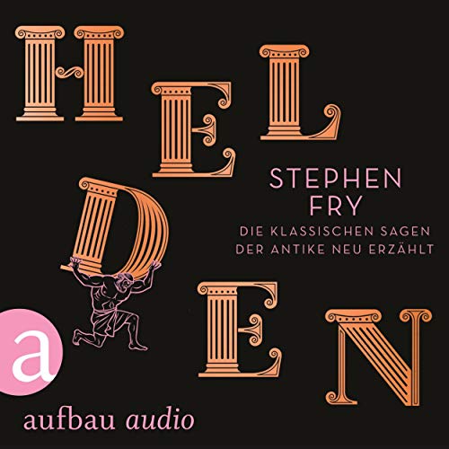 Helden by Stephen Fry