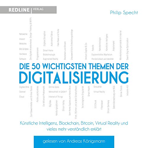 Die 50 wichtigsten Themen der Digitalisierung by Philip Specht