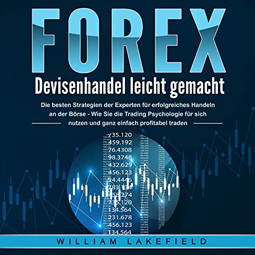 FOREX - Devisenhandel leicht gemacht