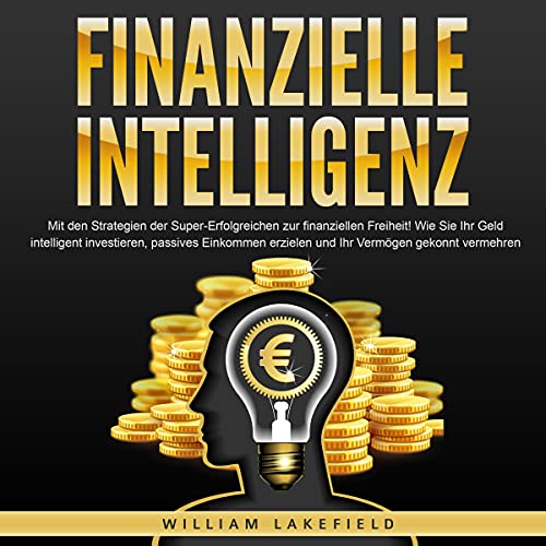FINANZIELLE INTELLIGENZ by William Lakefield