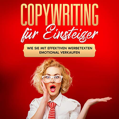Copywriting für Einsteiger by Armin Gräb