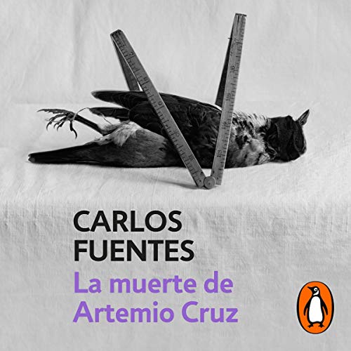 La muerte de Artemio Cruz [The Death of Artemio Cruz]