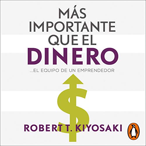 Más importante que el dinero [More Important Than Money]