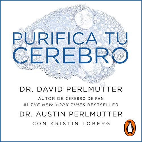 Purifica tu cerebro [Purify Your Brain]