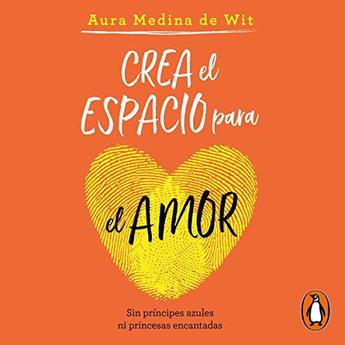 Crea el espacio para el amor