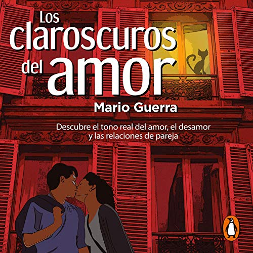 Los claroscuros del amor [The Chiaroscuros of Love]