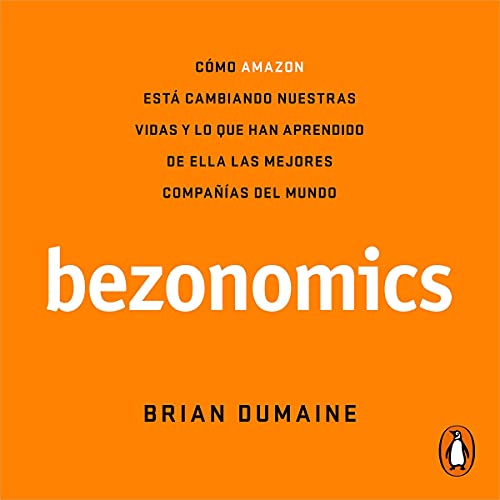 Bezonomics (Spanish Edition)