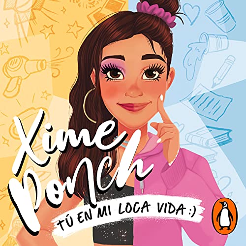 Tú en mi loca vida [You in My Crazy Life]