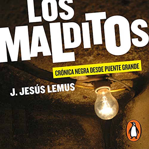 Los malditos (Los Malditos 1) [The Damned (The Damned, Book 1)]