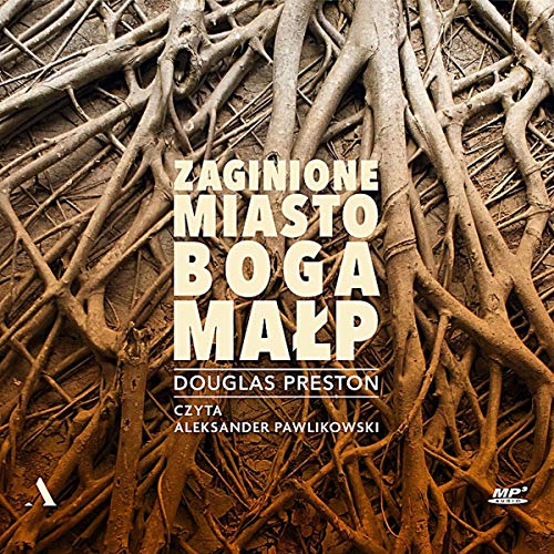 Zaginione Miasto Boga Małp [Lost City of the Monkey God]