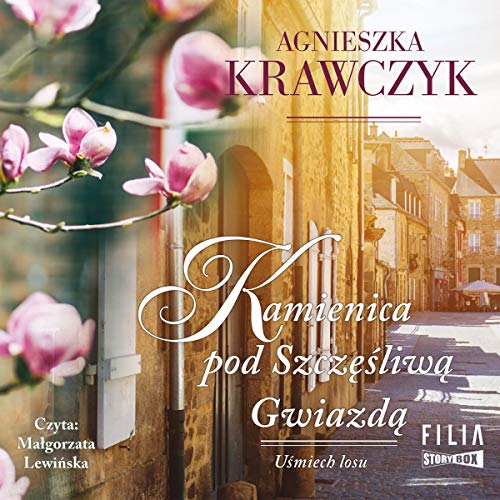 Kamienica pod Szczęśliwą Gwiazdą by Agnieszka Krawczyk