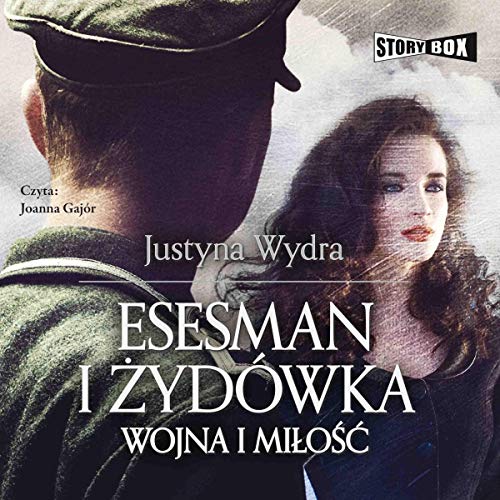 Esesman i Żydówka