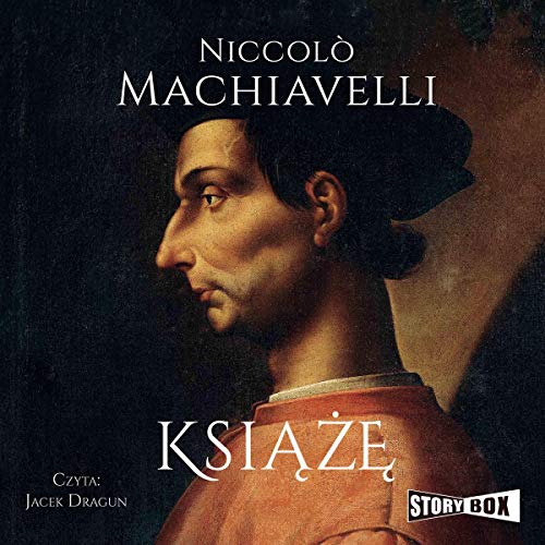 Książę by Niccolò Machiavelli