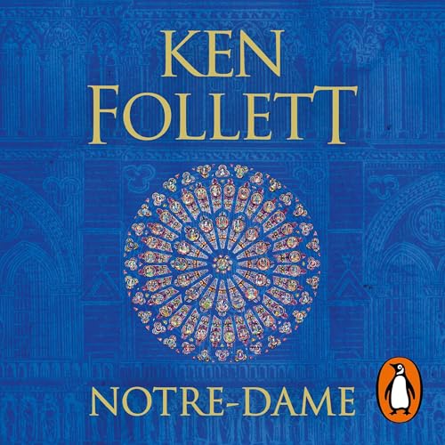Notre-Dame (Spanish Edition) by Ken Follett