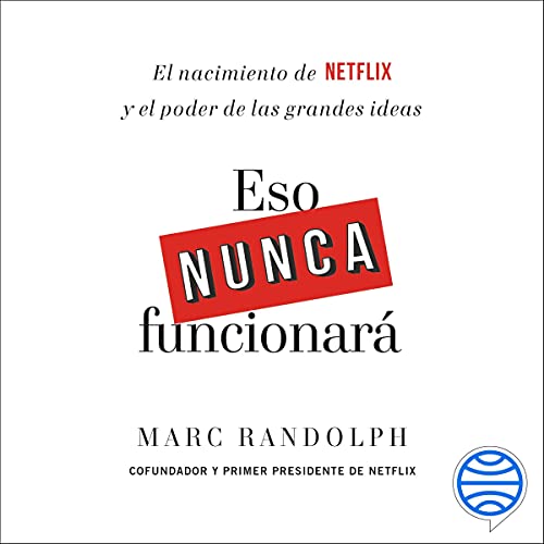 Eso nunca funcionará