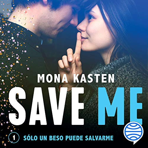 Save Me (Spanish Edition)