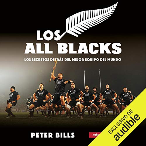 Los All Blacks (Narración en Castellano) (Spanish Edition)
