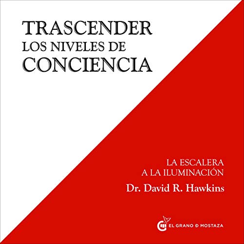 Trascender Los Niveles De Conciencia [Transcending Levels of Consciousness]