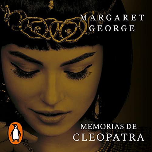 Memorias de Cleopatra [Memoirs of Cleopatra]