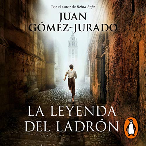 La leyenda del ladrón [The Legend of the Thief]