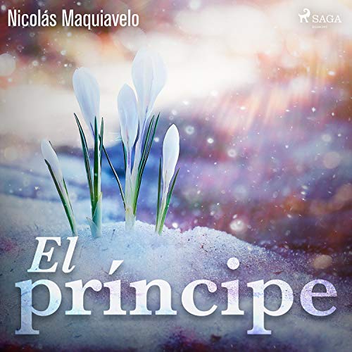 El príncipe by Nicolás Maquiavelo