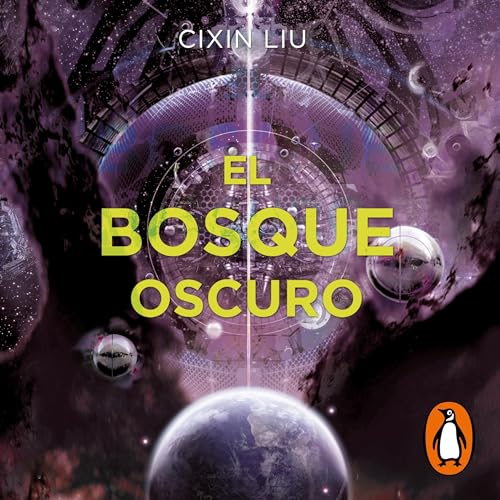 El bosque oscuro [The Dark Forest]
